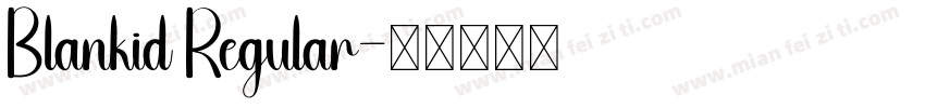 Blankid Regular字体转换